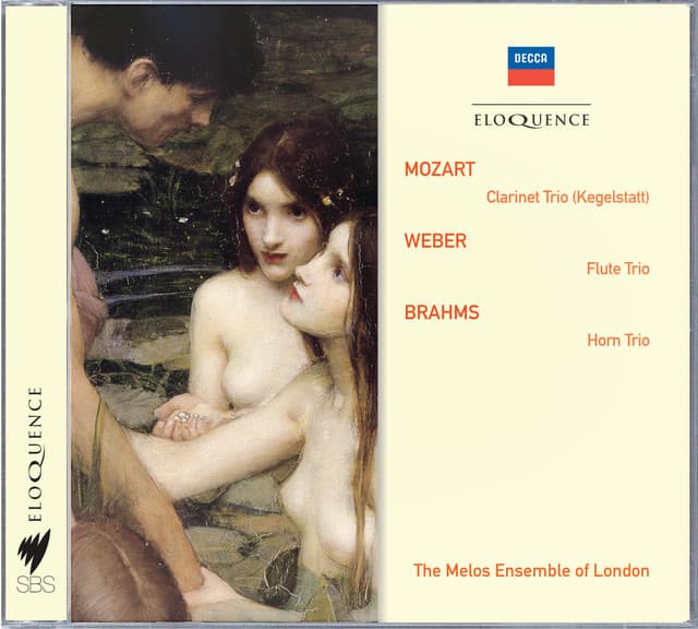 Mozart: Clarinet Trio; Weber: Flute Trio; Brahms: Horn Trio - Melos Ensemble