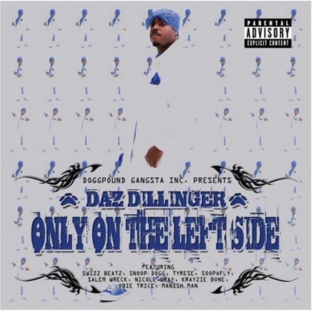 Only On The Left Side - Daz Dillinger