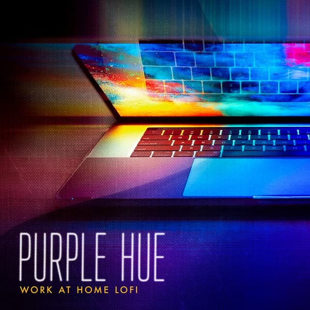 Purple Hue - Work at Home Lofi