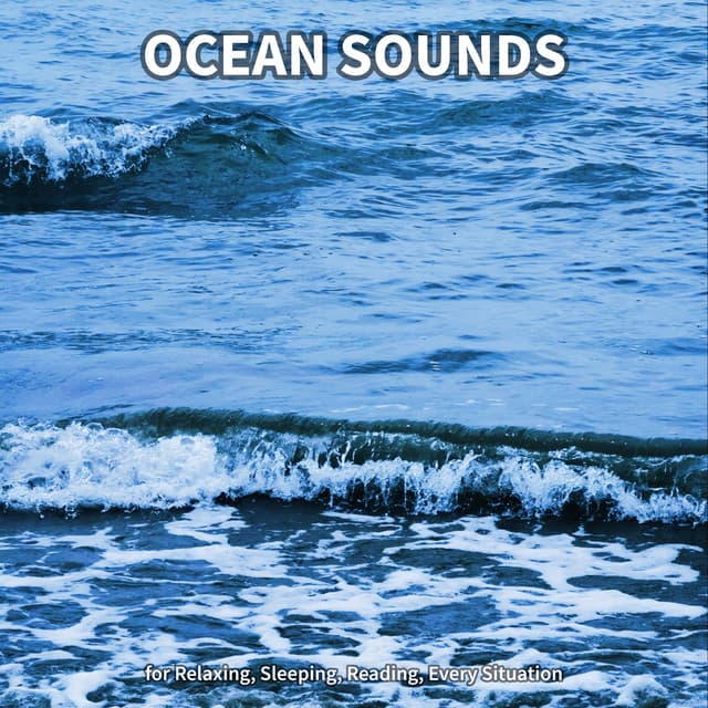 #1 Ocean Sounds for Relaxing, Sleeping, Reading, Every Situation - Beach Sounds