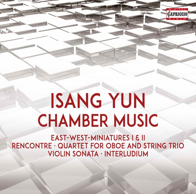Isang Yun: Chamber Music - Isang Yun