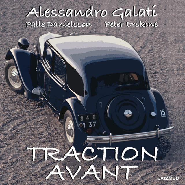 Traction Avant - Alessandro Galati
