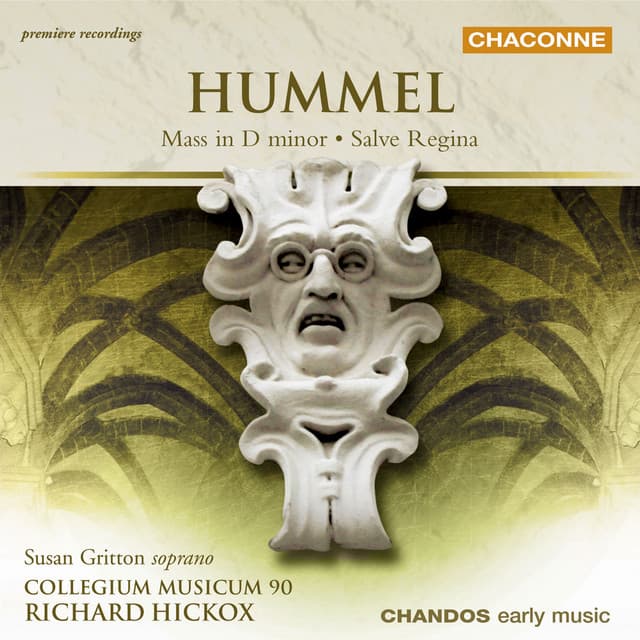 Hummel: Mass in D Minor & Salve Regina - Johann Nepomuk Hummel