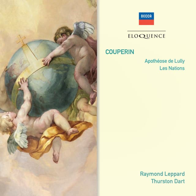 Couperin: Apothéose de Lully; Les Nations - François Couperin