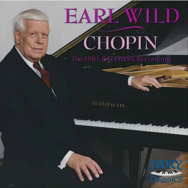 Chopin: The 1981 Baldwin Recordings - Frédéric Chopin