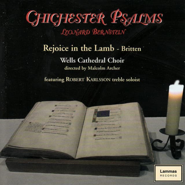 Bernstein: Chichester Psalms - Robert Karlsson