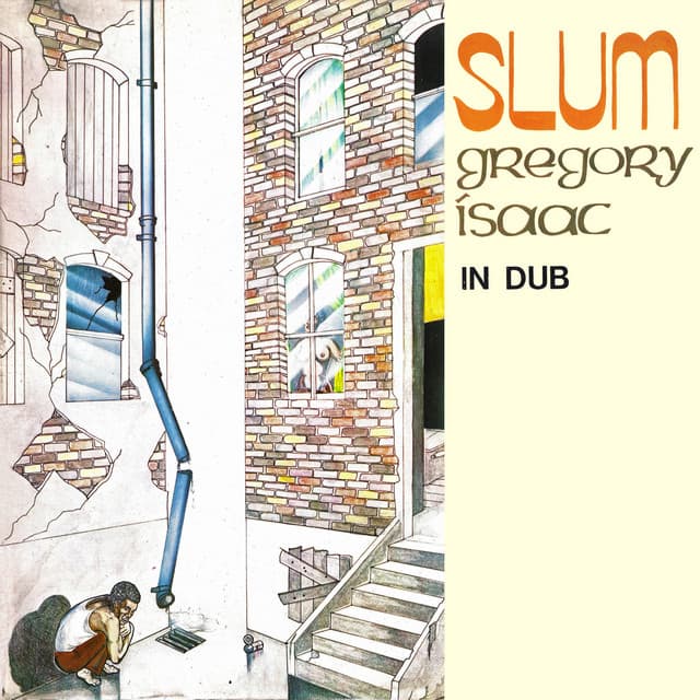 Slum in Dub - Gregory Isaacs