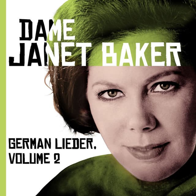 The Great EMI Recordings - German Lieder: Liszt, Wolf, Mahler, Strauss - Janet Baker