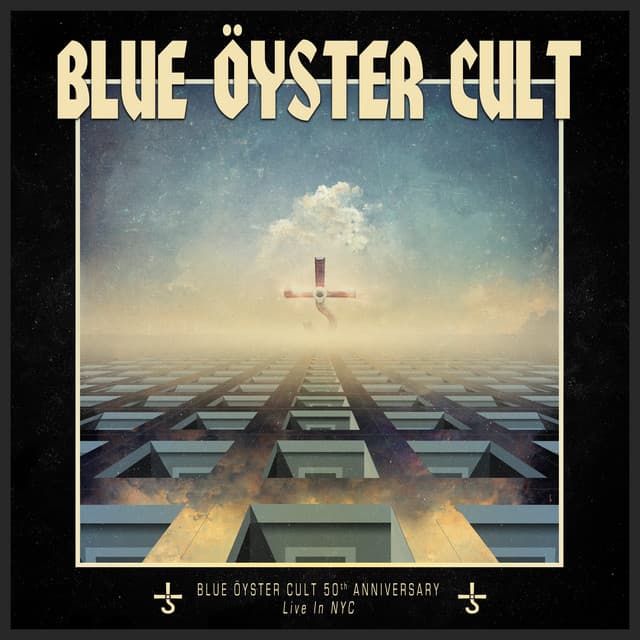 50th Anniversary Live - First Night - Blue Öyster Cult
