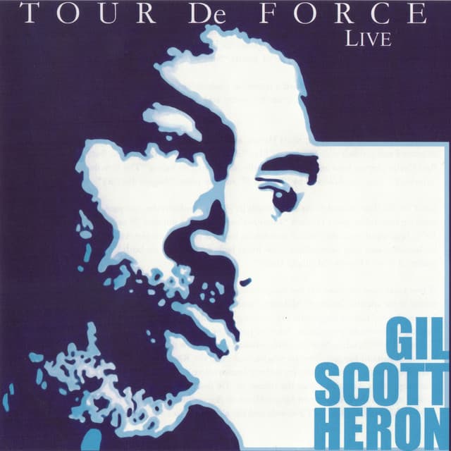 Tour De Force - Gil Scott-Heron