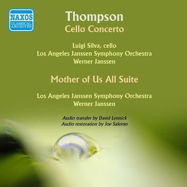 Thompson: Cello Concerto - Mother of Us All Suite - Virgil Thomson