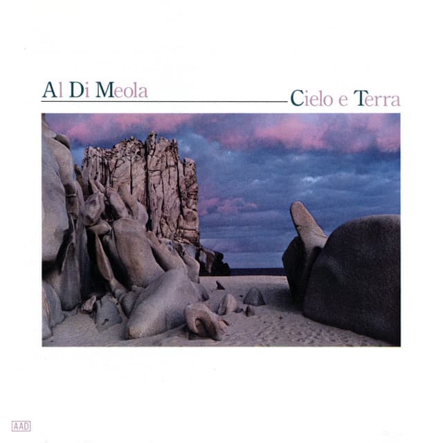 Cielo E Terra - Al Di Meola
