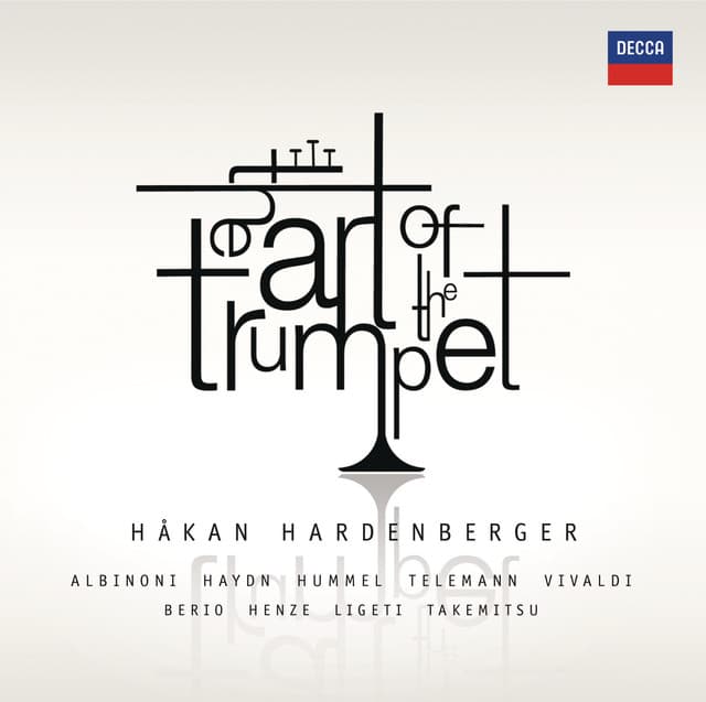 The Art of the Trumpet - Håkan Hardenberger