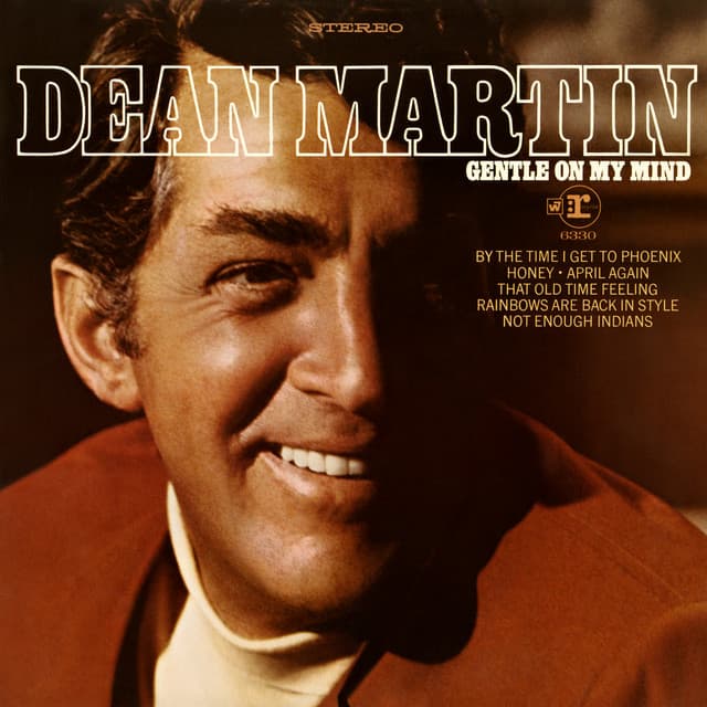 Gentle On My Mind - Dean Martin