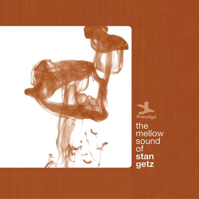 The Mellow Sound Of Stan Getz - Stan Getz