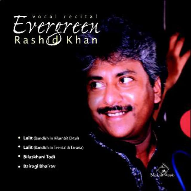 Evergreen - Rashid Khan