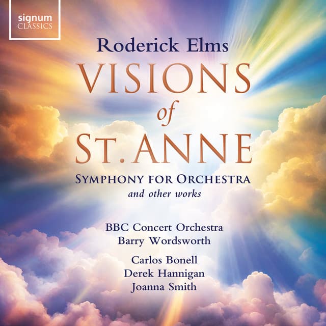 Roderick Elms: Visions of St Anne and Other Orchestral Works - Roderick elms
