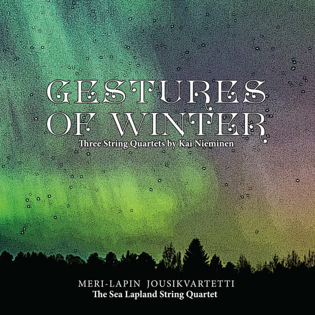 Gestures of Winter - Kai Nieminen