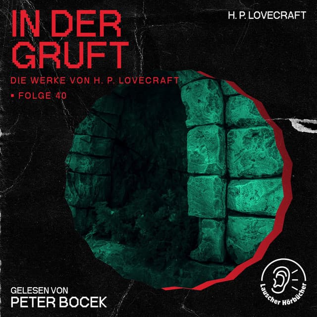 In der Gruft - Die Werke von H. P. Lovecraft