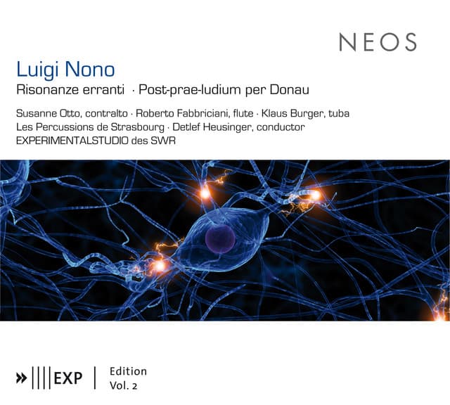 Nono: Risonanze erranti - Post-prae-ludium No. 1, "per Donau" - Luigi Nono