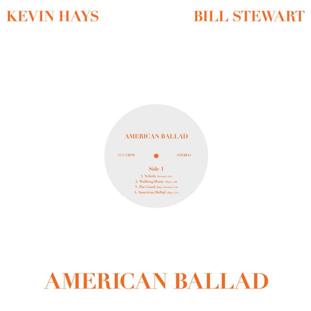 American Ballad - Kevin Hays