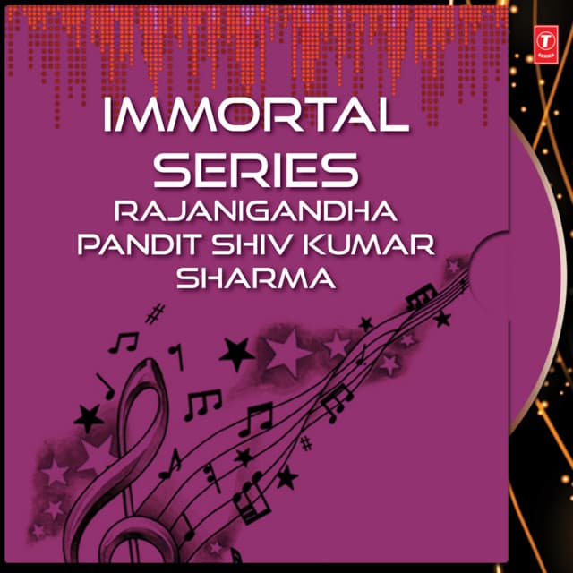 Immortal Series Rajanigandha - Shivkumar Sharma