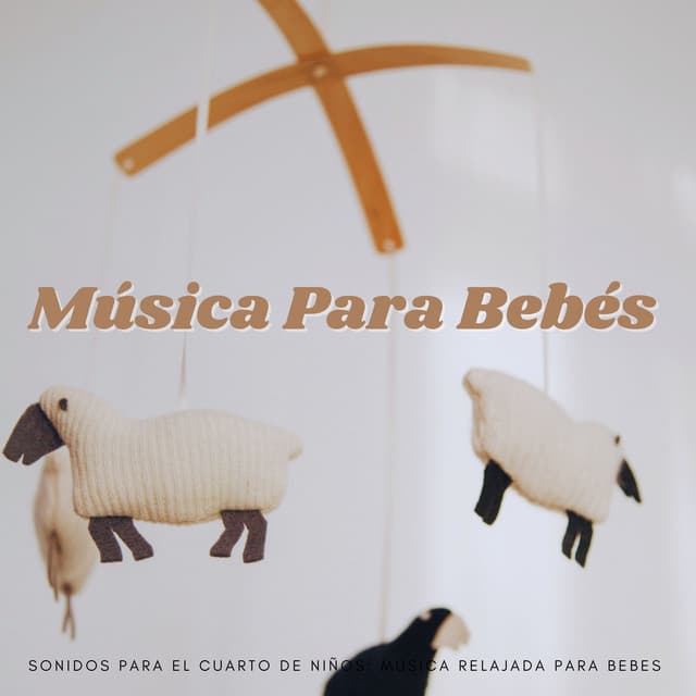 Música Para Bebés Felices