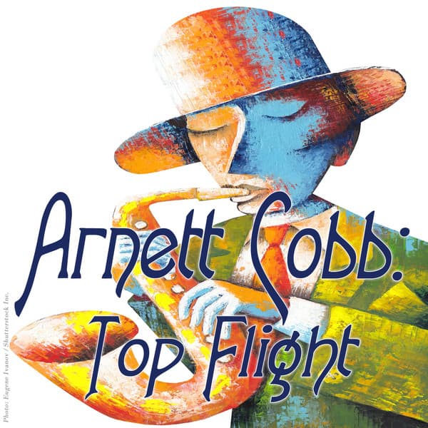 Top Flight - Arnett Cobb