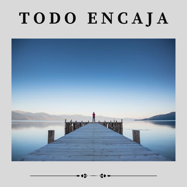Todo Encaja - Musica de Relajación Academy