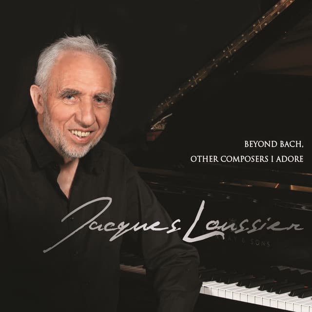 Beyond Bach, Other Composers I Adore - Jacques Loussier