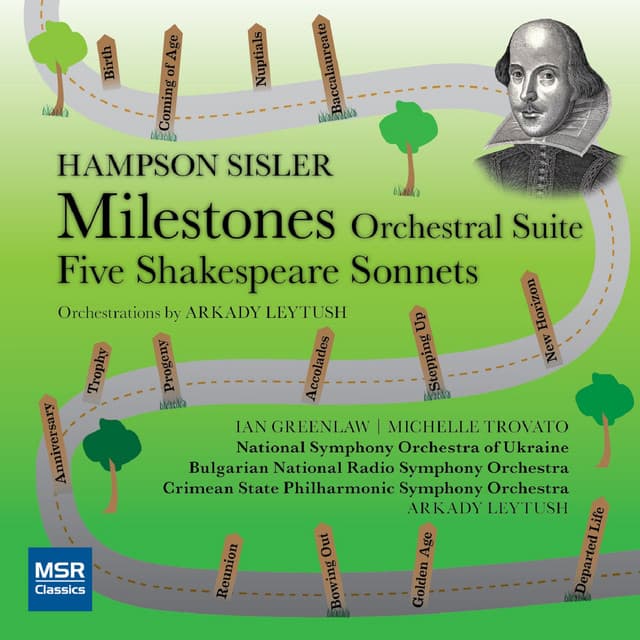 Milestones Orchestral Suite; Five Shakespeare Sonnets - Hampson Sisler