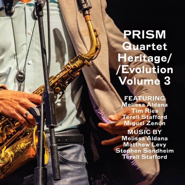 Heritage/Evolution, Vol. 3 - Prism Quartet