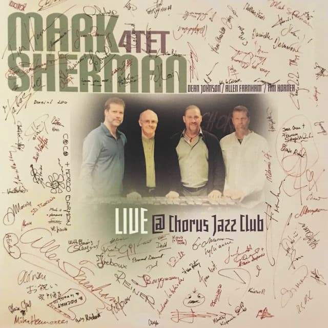 The Mark Sherman 4tet Live @ Chorus Jazz Club - Mark Sherman