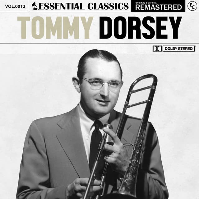 Essential Classics, Vol. 12: Tommy Dorsey - Tommy Dorsey