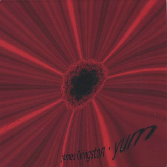 Yum - James Livingston