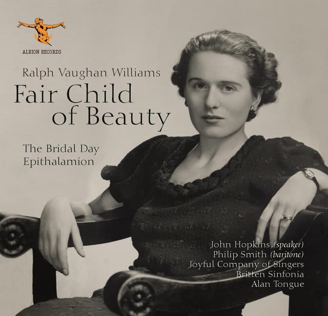 Fair Child of Beauty - Ralph Vaughan Williams