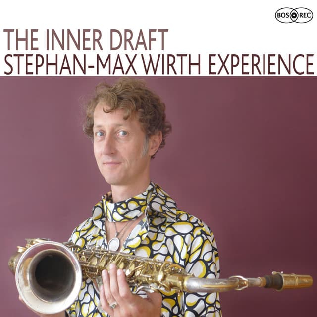 The Inner Draft - Stephan-Max Wirth