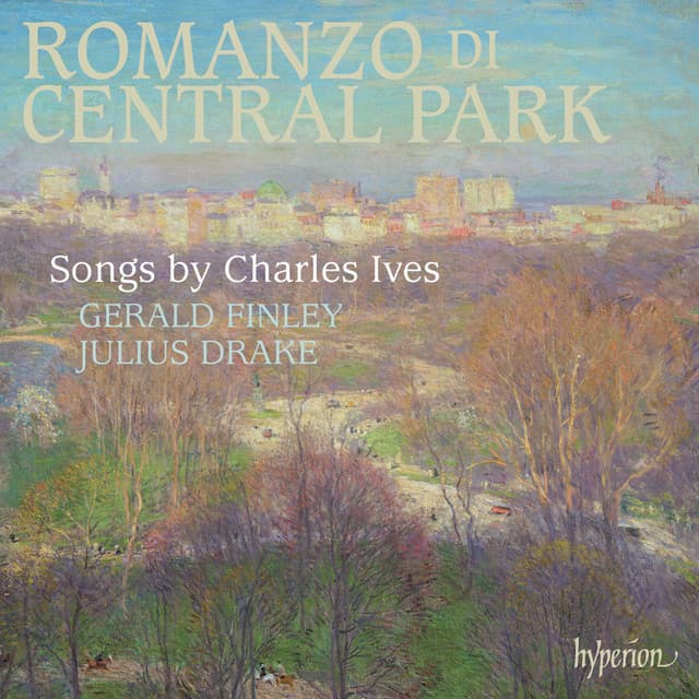 Ives: Songs, Vol. 2 "Romanzo di Central Park" - Charles Ives