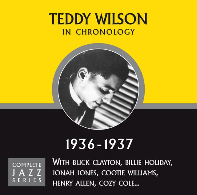 Complete Jazz Series 1936 - 1937 - Teddy Wilson
