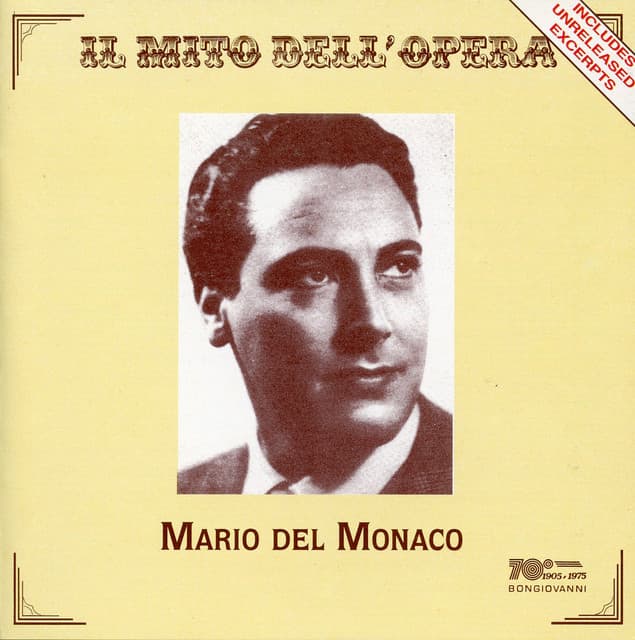 Il mito dell'opera: Mario del Monaco - Mario del Monaco