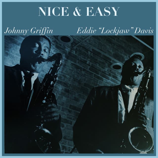 Nice & Easy - Johnny Griffin