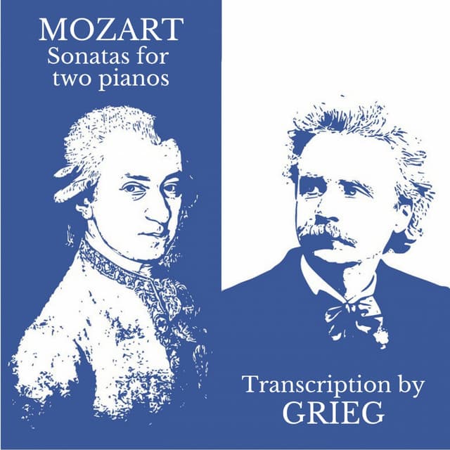 Mozart - Sonatas for Two Pianos - Wolfgang Amadeus Mozart
