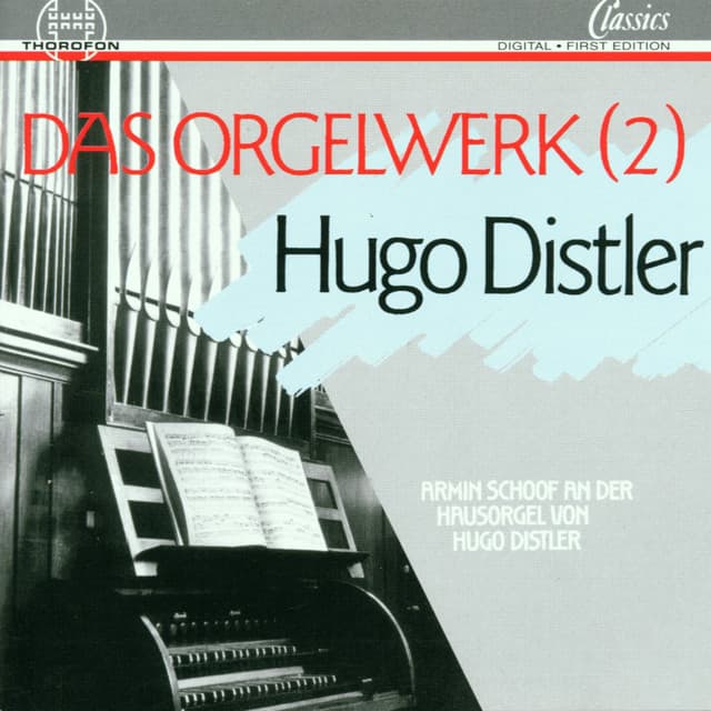 Hugo Distler: Das Orgelwerk 2 - Hugo Distler