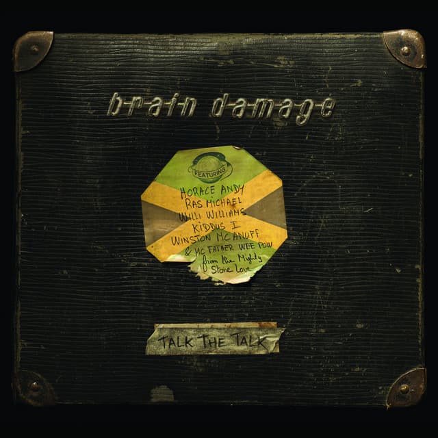 Talk the Talk - Brain Damage