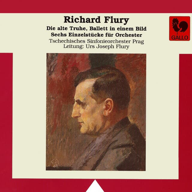 Richard Flury: Die alte Truhe, Sechs Einzelstücke, für Orchester - Richard Flury