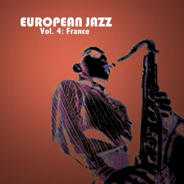 European Jazz, Vol. 4: France - Le Jazz Groupe De Paris