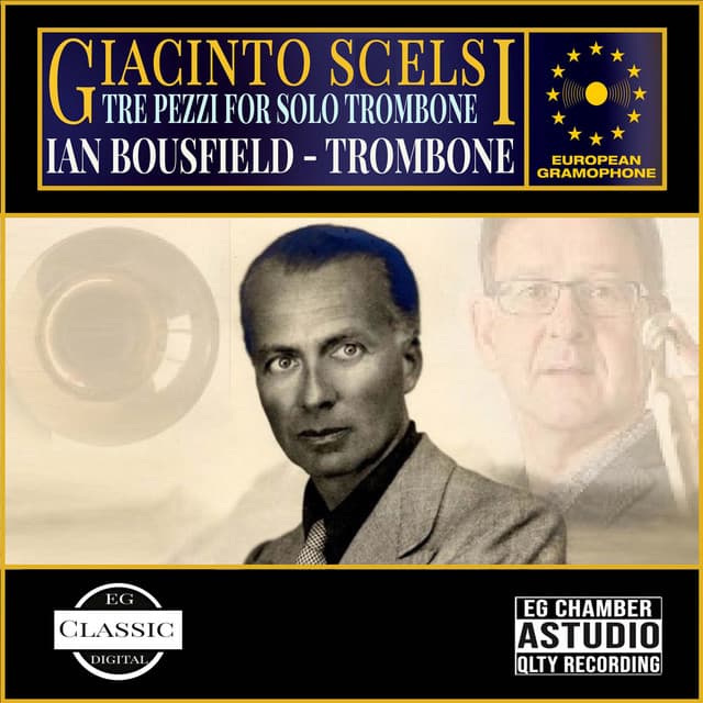 Scelsi: Tre Pezzi For Solo Trombone - Ciacinto Scelsi