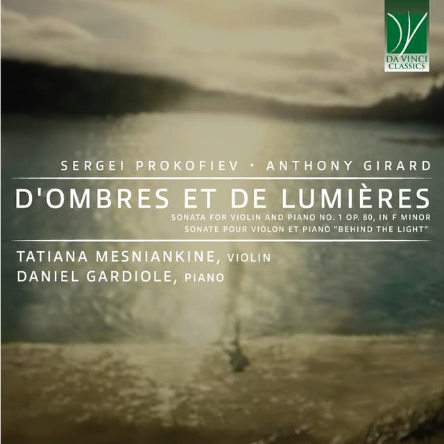Sergei Prokofiev, Anthony Girard: D'ombres et de Lumières - Sergei Prokofiev
