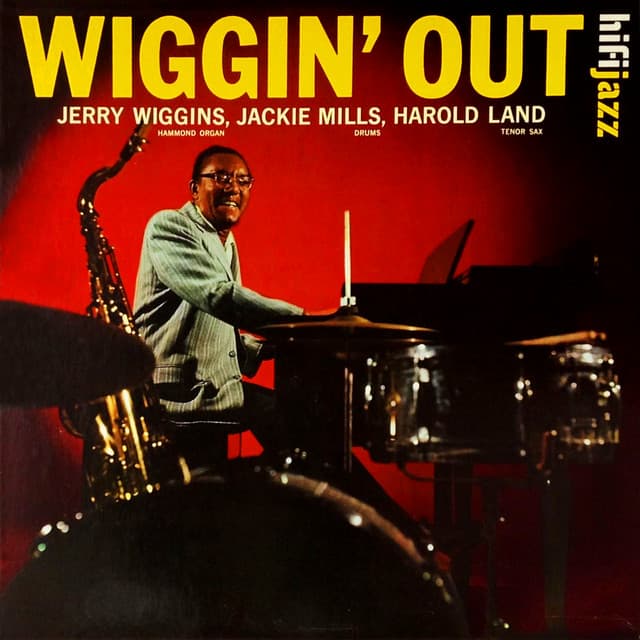 Wiggin' Out - Jerry Wiggins