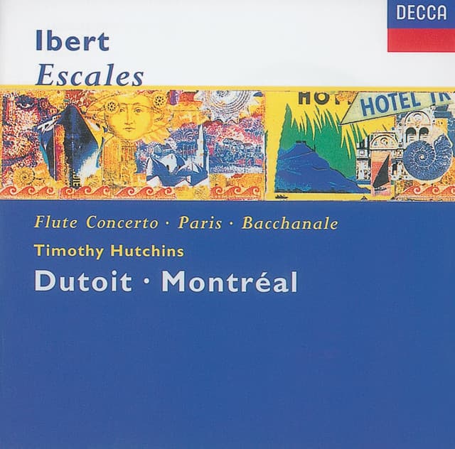 Ibert: Escales/Concerto for Flute & Orchestra/Hommage à Mozart/Suite - Jacques Ibert